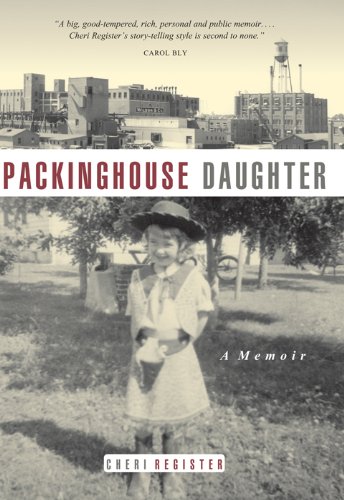 Packinghouse Daughter (Midwest Reflections)