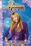 Hannah Montana: Secrets and Supersneaks