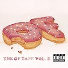 The Of Tape Vol. 2 [Explicit]