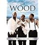 The Wood (Back in the Day Edition)