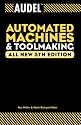 Audel Automated Machines and Toolmaking