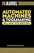 Audel Automated Machines and Toolmaking