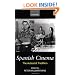 Spanish Cinema: The Auteurist Tradition