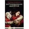 Die venezianische Agentin