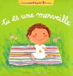 Tu es une merveille
