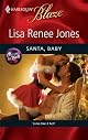 Santa, Baby (Harlequin Blaze)