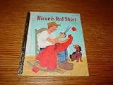 Hiram's red shirt (A Little golden book)