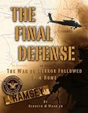 The Final Defense