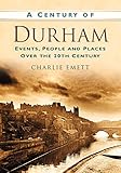 A century of Durham