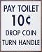 Pay Toilet , 12x15