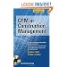CPM in Construction Management, Seventh Edition