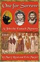 One for Sorrow:  A John the Eunuch Mystery