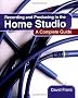 Recording and Producing in the Home Studio