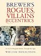 Brewer's Rogues, Villains & Eccentrics