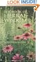 The Book of Herbal Wisdom: Using Plants as Medicines