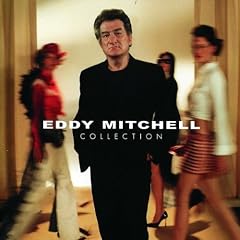 Coffret 2 CD Collection Best Of : Eddy Mitchell Collection de 1964 � 2001 (inclus 1 titre in�dit) [Best of]