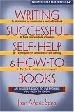 Writing Successful Self-Help and How-To Books (Wiley Books for Writers Series) Writing Successful Self-Help and How-To Books (Wiley Books for Writers Series)