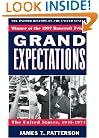 Grand Expectations: The United States, 1945-1974 (Oxford History of the United States)