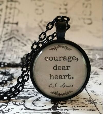 C.S. Lewis Quote, Courage Dear Heart, glass dome necklace, pendant, gift idea, hostess gift, party favor, key ring, encouraging, support