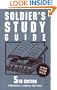 Soldier's Study Guide: 5th Edition (Soldier's Study Guide: A Guide to Promotion Boards & Advancement)