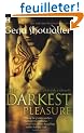The Darkest Pleasure