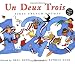 Un, Deux, Trois: First French Rhymes (Book & CD)