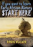 If you want to learn Early African History START HERE (Reklaw Education Lecture Series)