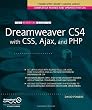 The Essential Guide to Dreamweaver CS4 with CSS, Ajax, and PHP (Essentials)