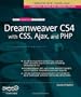 The Essential Guide to Dreamweaver CS4 with CSS, Ajax, and PHP (Essentials)