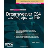 The Essential Guide to Dreamweaver CS4 with CSS, Ajax, and PHP (Essentials) ~ David Powers