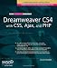 The Essential Guide to Dreamweaver CS4 with CSS, Ajax, and PHP (Essentials)