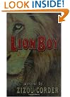 Lion Boy (Lion Boy Trilogy, Book 1)