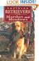 Training Retrievers for the Marshes and Meadows