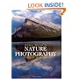 John Shaw's Nature Photography Field Guide
