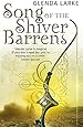 Song Of The Shiver Barrens: Book Three of the Mirage Makers