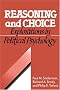 Reasoning and Choice: Explorations in Political Psychology