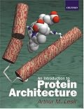 Introduction to Protein Architecture: The Structural Biology of Proteins