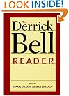 The Derrick Bell Reader (Critical America)
