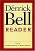 The Derrick Bell Reader (Critical America)