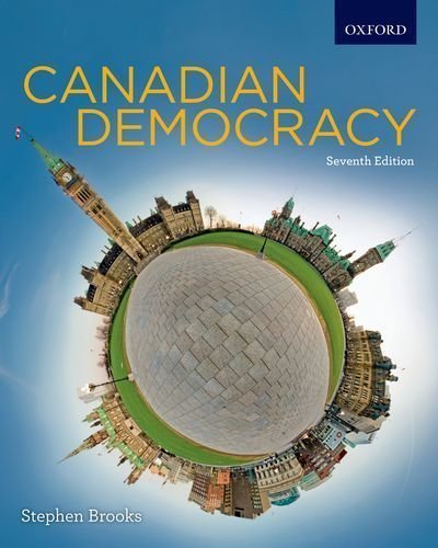 Canadian Democracy: An Introduction by Stephen Brooks (Oct 12 2011)