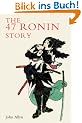 The Forty-Seven Ronin Story