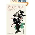 The Forty-Seven Ronin Story