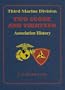 Third Marine Division: Two Score and Thirteen Association History, 1949-2002