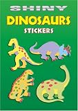 Shiny Dinosaurs Stickers (Dover Little Activity Books Stickers)