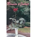 Romeo and Juliet: Original Text of : Masuccion Salernitano, Luigi Da Porto, Matteo Bandello, William Shakespeare ~ Adolph Caso