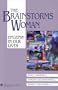 The Brainstorms Woman: Epilepsy in Our Lives