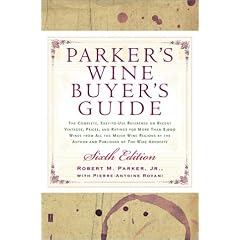 Parker'S Wine Buyer'S Guide 6th Tpb
