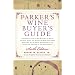 Parker'S Wine Buyer'S Guide 6th Tpb
