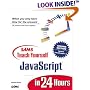 Sams Teach Yourself JavaScript in 24 Hours (2nd Edition)