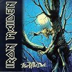 Fear of the Dark by Iron Maiden